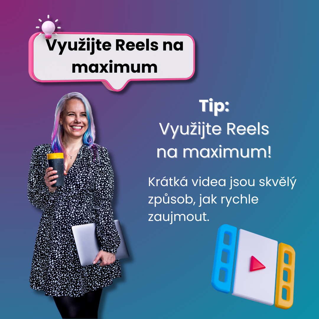 Jak efektivně využívat Reels na Instagramu